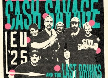 Cash Savage & The Last Drinks en concert en France en 2025