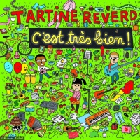 Tartine Reverdy en concert