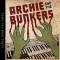 Archie And The Bunkers en concert