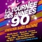 La Tournée des Années 90 en concert